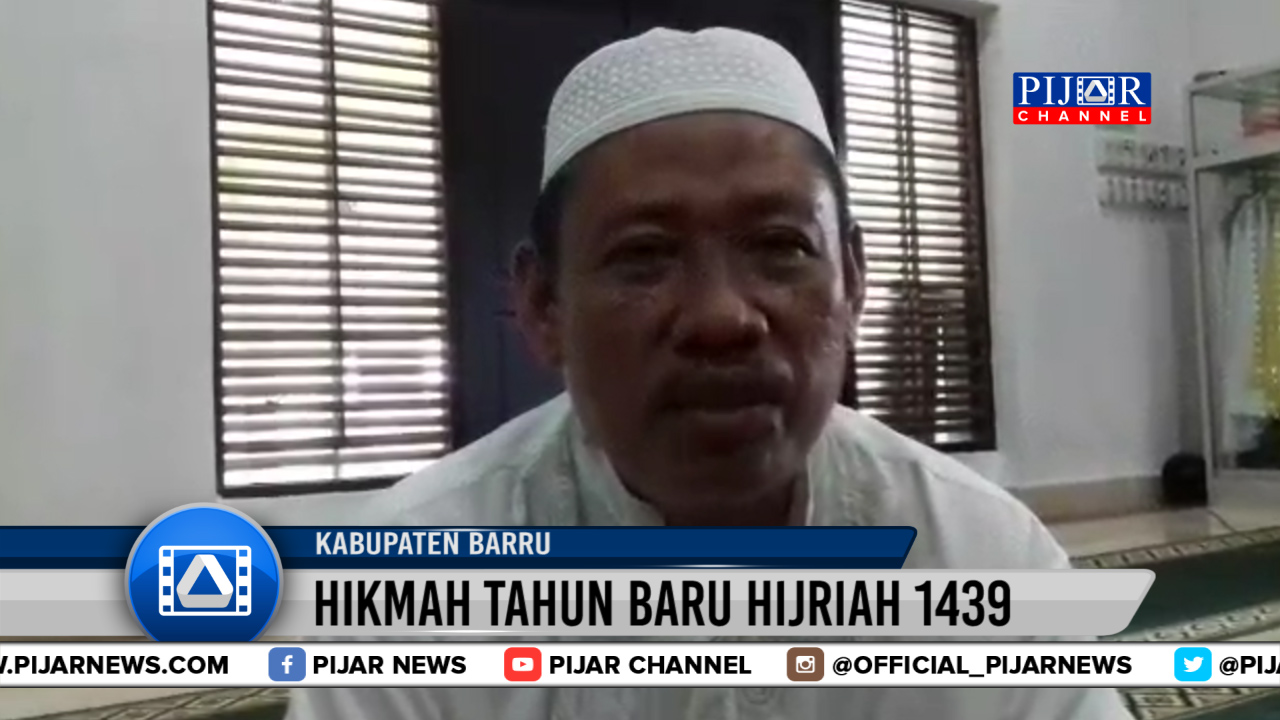 Pijar Channel : Hikmah Tahun Baru Hijriah PHBI Barru