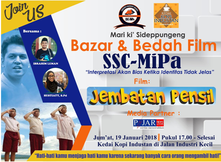 SSC Mipa Bakal Menggelar Bazar dan Bedah Film Jembatan Pensil