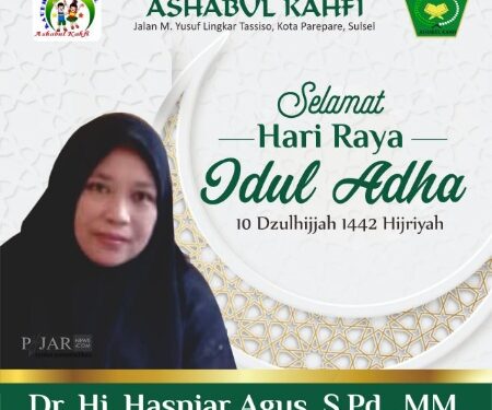 Ucapan Selamat Hari Raya Idul Adha Ketua Yayasan Ashabul Kahfi