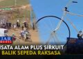 Wisata Alam Plus Sirkuit di Balik Sepeda Raksasa