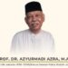 Sejumlah Tokoh Kabarkan Ketua Dewan Pers Prof Azyumardi Azra Tutup Usia