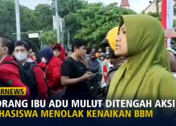 Seorang Ibu Adu Mulut Ditengah Aksi Mahasiswa Menolak Kenaikan BBM