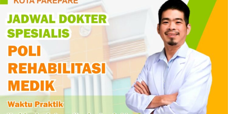 Jadwal Poli Klinik Rehabilitas Medik RSUD Andi Makkasau Parepare