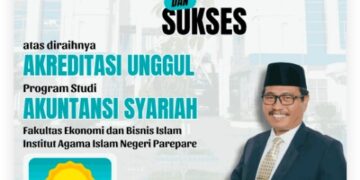Prodi Akuntansi Syari’ah IAIN Parepare Raih Akreditasi Unggul, Kaprodi Ungkap Tantangan Terbesar
